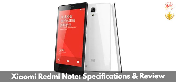 Xiaomi Redmi Note: Specifications and Review