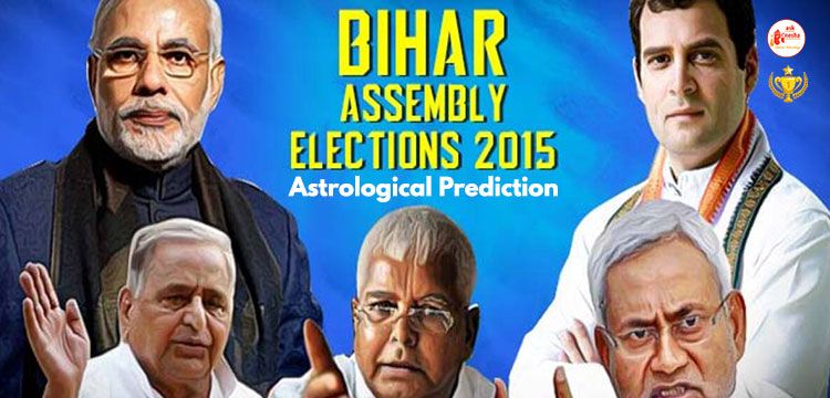 Bihar Assembly Election - 2015 - Astrological Prediction