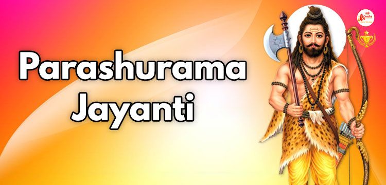 20th April:Parashurama Jayanti