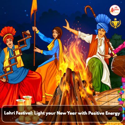 Lohri Festival: Light your New Year with Positive Energy