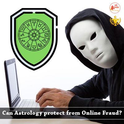 Can Astrology protect from Online Fraud?