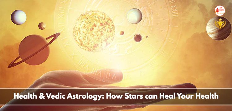 Health & Vedic astrology: How stars can heal your health