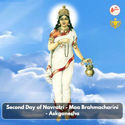 Second Day of Navratri - Maa Brahmacharini - Askganesha