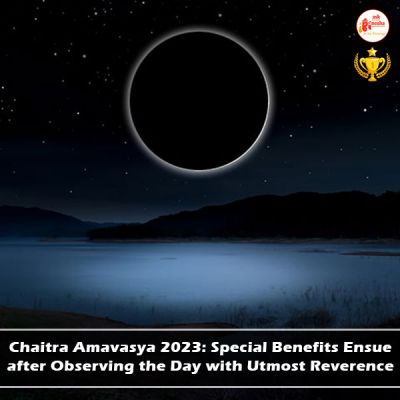 Chaitra Amavasya 2023: Special Benefits Ensue after Observing the Day with Utmost Reverence