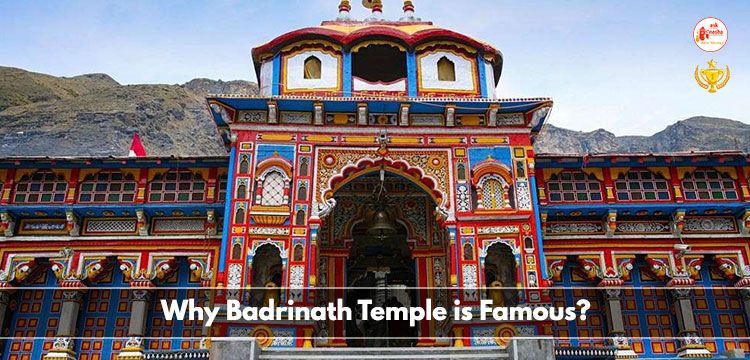Why Badrinath temple is Famous?