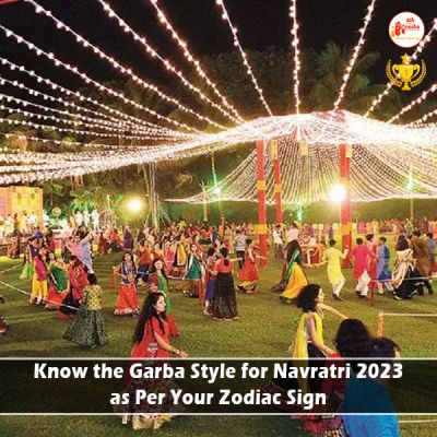 Know the Garba Style for Navratri 2023 as Per Your Zodiac Sign