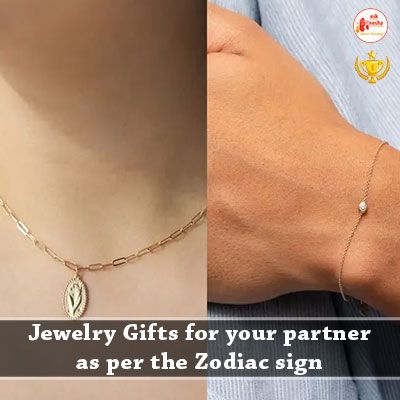Jewelry Gifts for your partner as per the Zodiac sign
