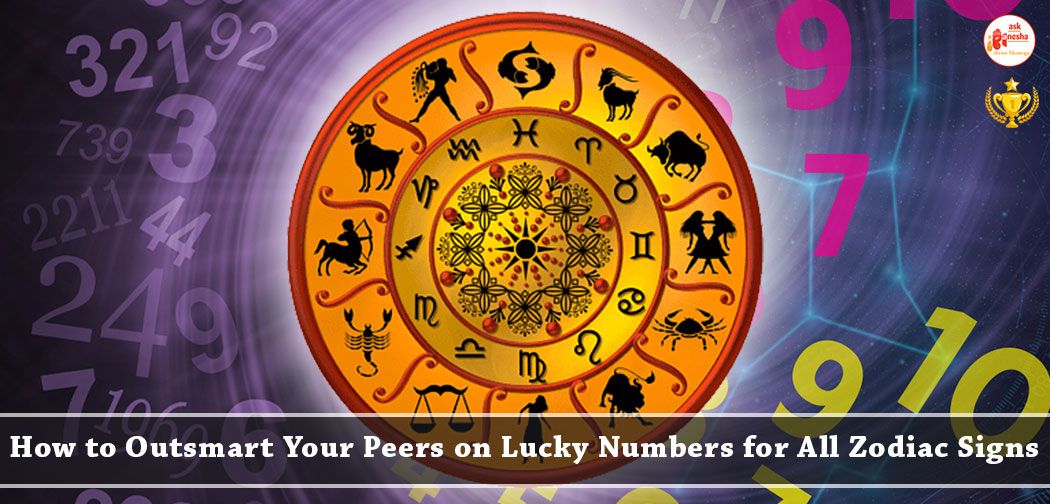 How to Outsmart Your Peers on Lucky Numbers for All Zodiac Signs