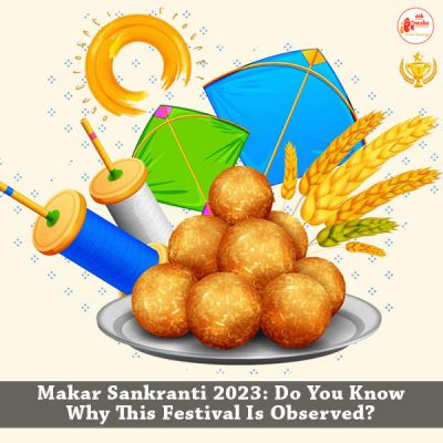 Makar Sankranti 2023: Do You Know Why This Festival Is Observed?