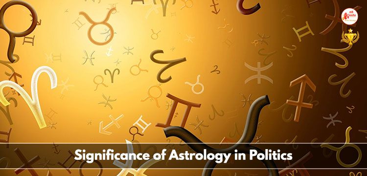 Significance of Astrology in Politics