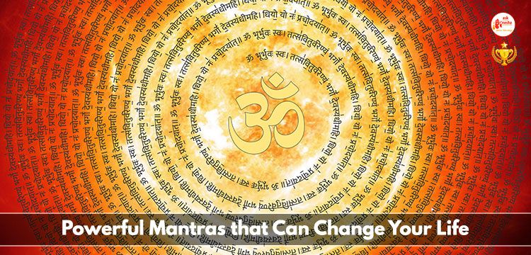 Powerful Mantras that can Change your Life
