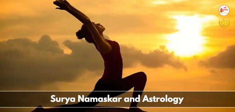Surya Namaskar and Astrology