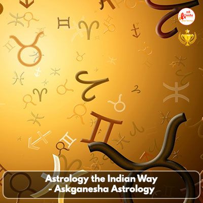 Astrology the Indian Way - Askganesha Astrology