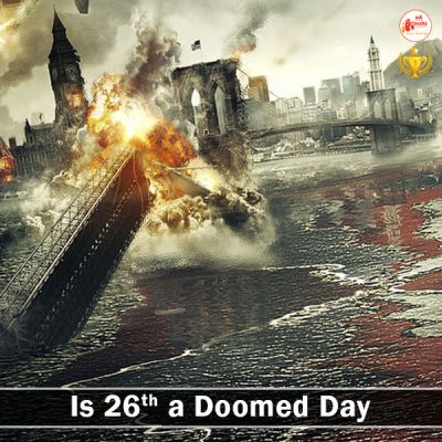 Is 26th a doomed day