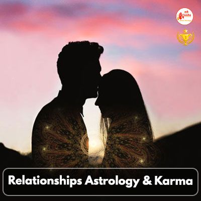 Relationships astrology and karma