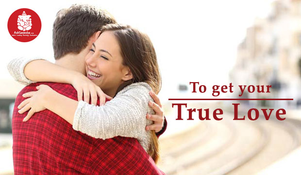 Remedies To Get Your True Lover
