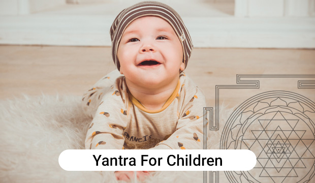Yantras For Children