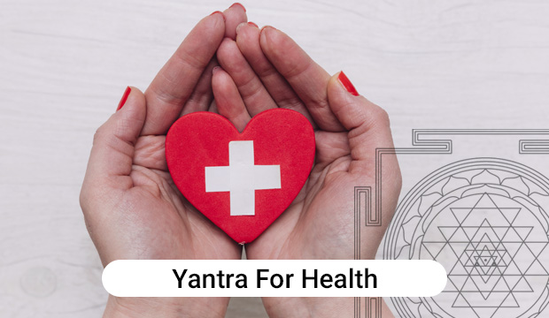 Yantras For Health