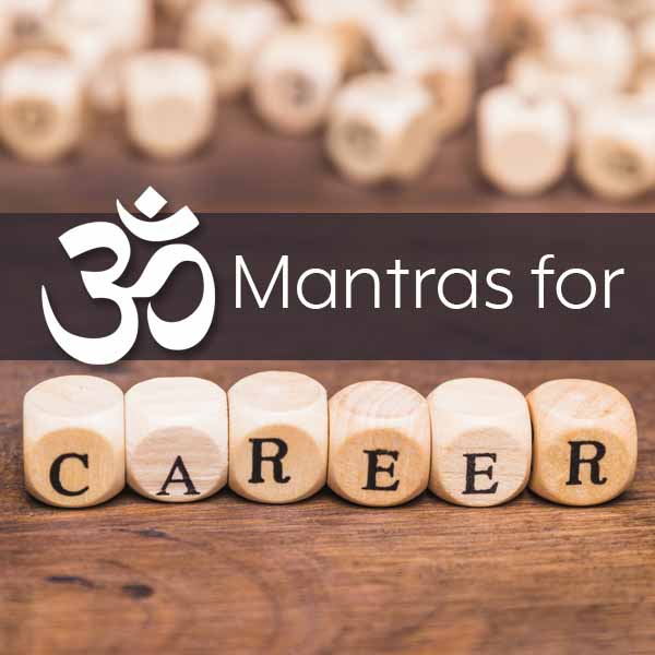 Mantras For Career