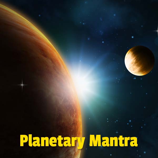 Planetary Mantras