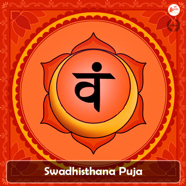 Swadhisthana Chakra Puja