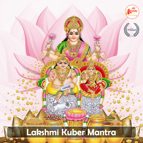 Lakshmi Kuber Mantra