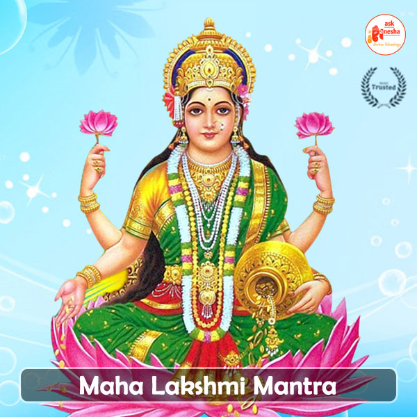 Maha Lakshmi Mantra