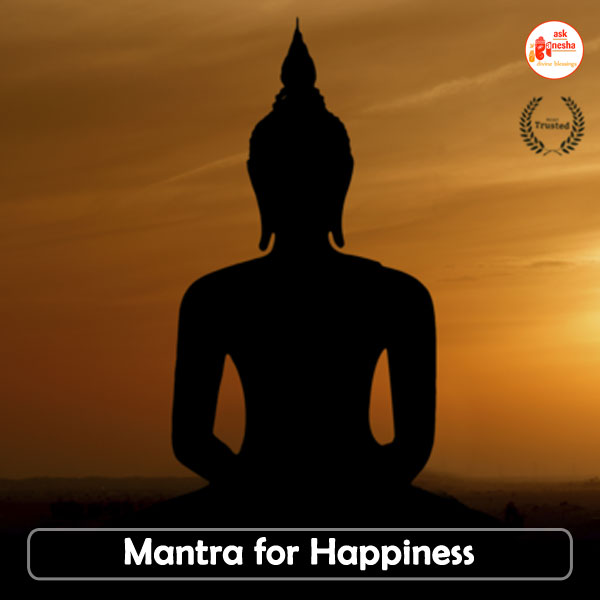 Mantras For Happiness