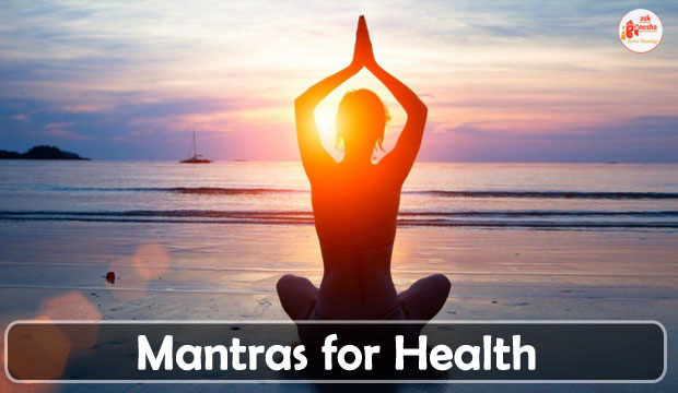 Mantras For Health
